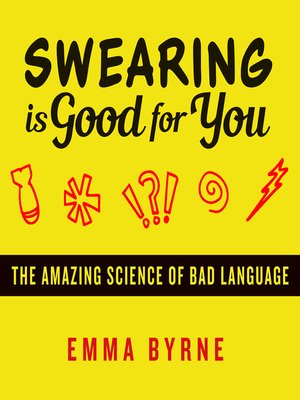cover image of Swearing Is Good for You